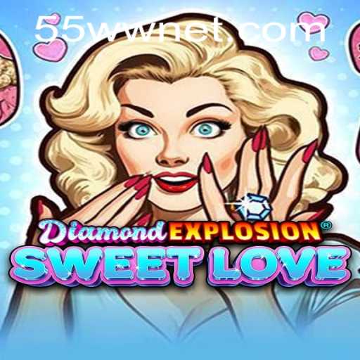 Exploring the World of DiamondExplosionSweetLove and Understanding the '55ww PH Login'