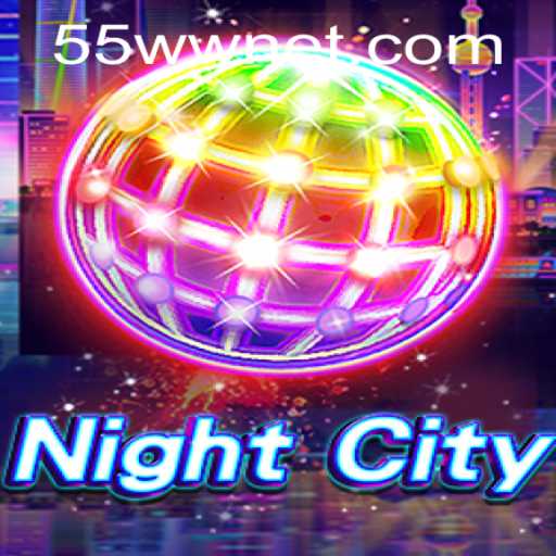 Exploring the Exciting World of NightCity and 55ww PH Login
